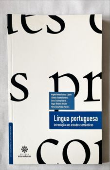 <a href="https://www.touchelivros.com.br/livro/lingua-portuguesa-introducao-aos-estudos-semanticos/">Língua Portuguesa: Introdução aos Estudos Semânticos - Vários Autores</a>