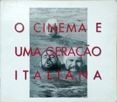<a href="https://www.touchelivros.com.br/livro/o-cinema-e-uma-geracao-italiana/">O Cinema e uma Geração Italiana - Luciana Fina</a>