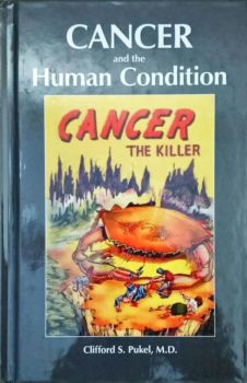 <a href="https://www.touchelivros.com.br/livro/cancer-and-the-human-condition/">Cancer and the Human Condition - Clifford S. Pukel; M. D.; Autografado</a>
