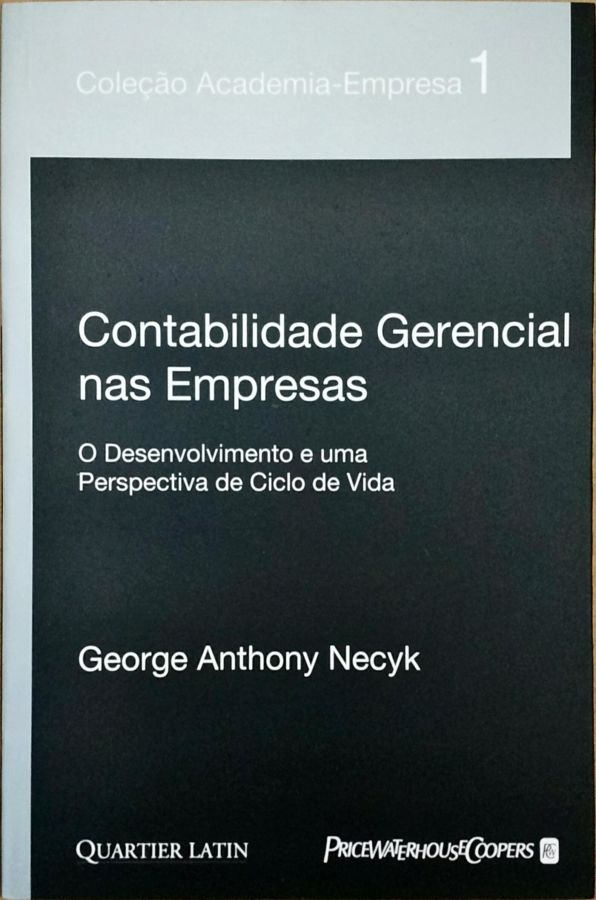 Contabilidade Gerencial Nas Empresas - George Anthony Necyk