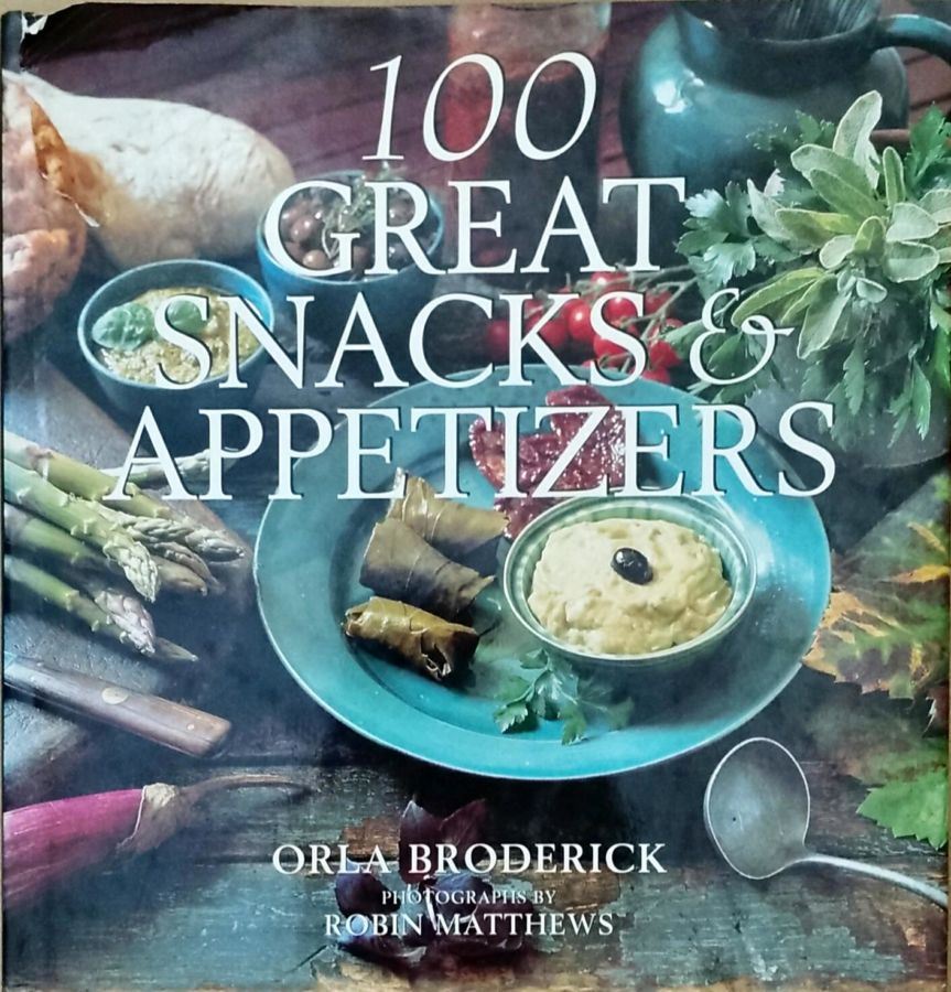 <a href="https://www.touchelivros.com.br/livro/100-great-snacks-and-appetizers/">100 Great Snacks and Appetizers - Orla Broderick</a>