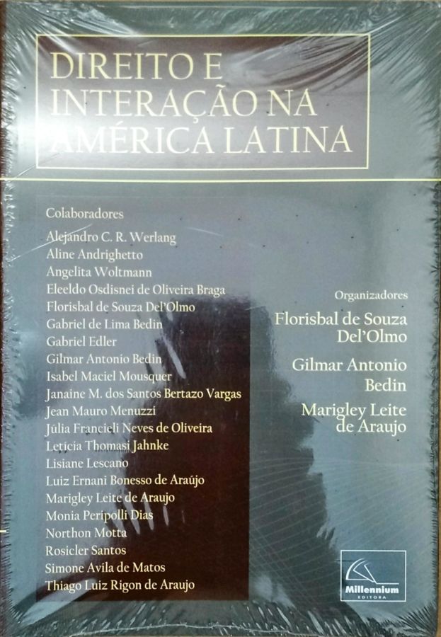 Direito e Interação na América Latina - Florisbal de Souza Delolmo