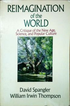 <a href="https://www.touchelivros.com.br/livro/reimagination-of-the-world/">Reimagination of the World - David Spangler</a>