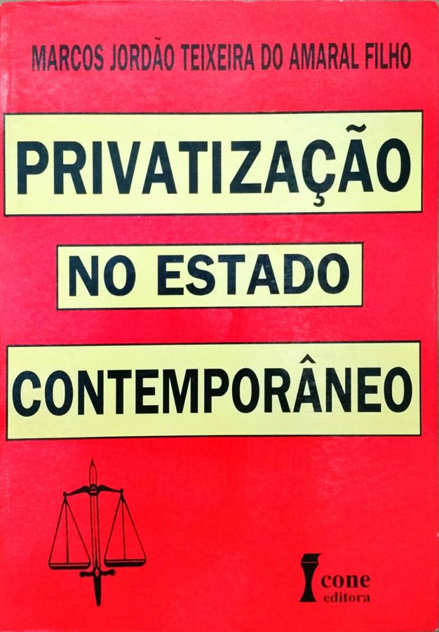 <a href="https://www.touchelivros.com.br/livro/privatizacao-no-estado-contemporaneo/">Privatizaçao no Estado Contemporaneo - Marcos Jordão Teixeira do Amaral Filho</a>