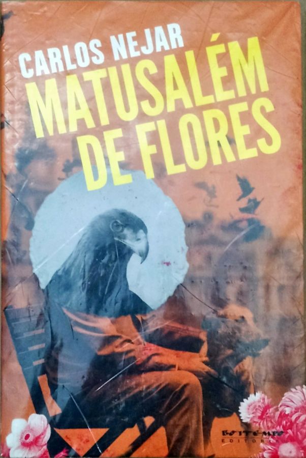 <a href="https://www.touchelivros.com.br/livro/matusalem-de-flores/">Matusalém de Flores - Carlos Nejar</a>