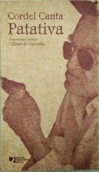<a href="https://www.touchelivros.com.br/livro/cordel-canta-patativa/">Cordel Canta Patativa - Gilmar de Carvalho</a>