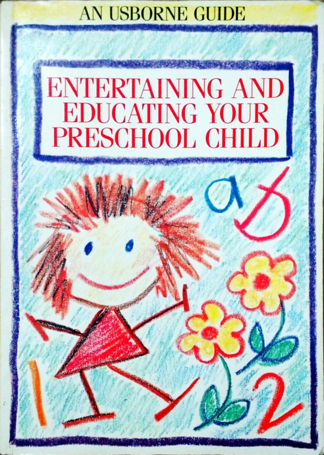 Entertaining and Educating Your Preschool Child - Robyn Gee; Susan Meredith; Kim Blundell