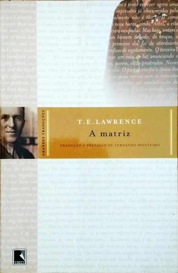 <a href="https://www.touchelivros.com.br/livro/a-matriz/">A Matriz - T. E. Lawrence</a>