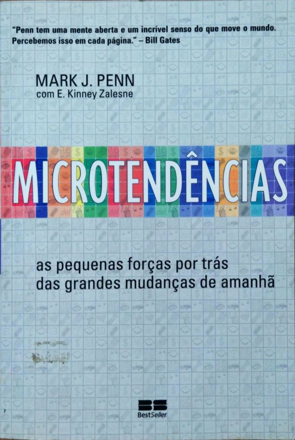<a href="https://www.touchelivros.com.br/livro/microtendencias/">Microtendências - Mark J. Penn; E. Kinney Zalesne</a>