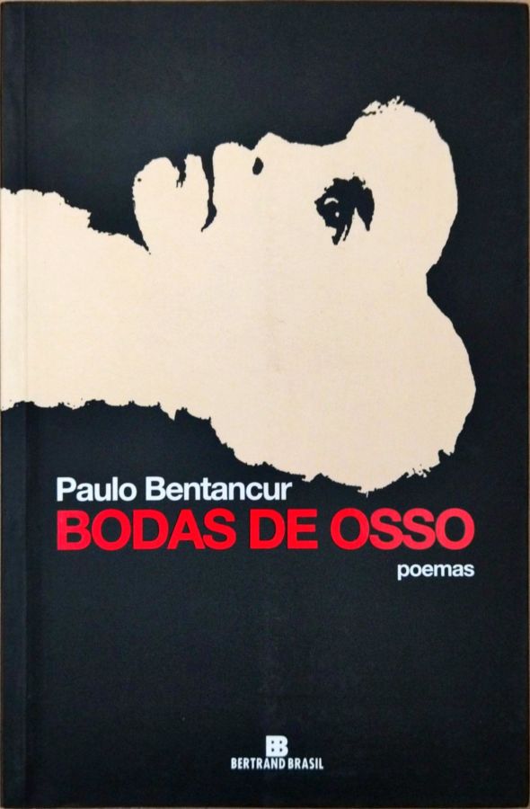 <a href="https://www.touchelivros.com.br/livro/bodas-de-osso-poemas/">Bodas de Osso: Poemas - Paulo Bentancur</a>