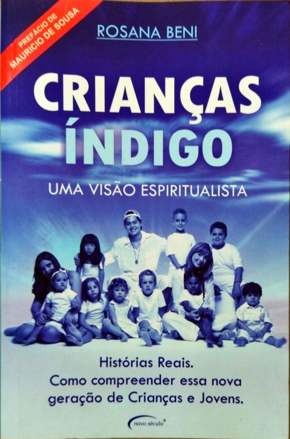 <a href="https://www.touchelivros.com.br/livro/criancas-indigo-uma-visao-espiritualista/">Crianças Índigo: uma Visão Espiritualista - Rosana Beni</a>
