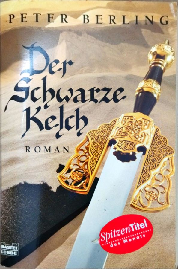<a href="https://www.touchelivros.com.br/livro/der-schwarze-kelch/">Der Schwarze Kelch - Peter Berling</a>