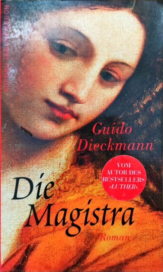 <a href="https://www.touchelivros.com.br/livro/die-magistra/">Die Magistra - Guido Dieckmann</a>