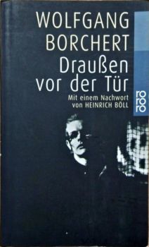 <a href="https://www.touchelivros.com.br/livro/draussen-vor-der-tur/">Draussen Vor Der Tur - Wolfgang Borchert</a>