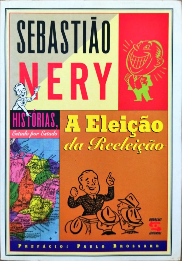 <a href="https://www.touchelivros.com.br/livro/produto-22/">A Eleição da Reeleição - Sebastião Nery</a>
