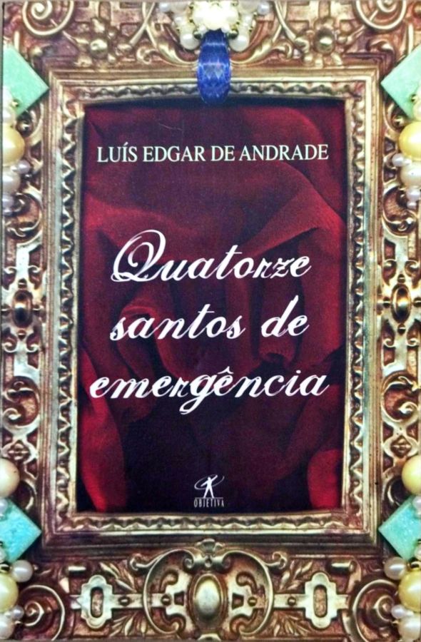Quatorze Santos de Emergência - Luís Edgar de Andrade