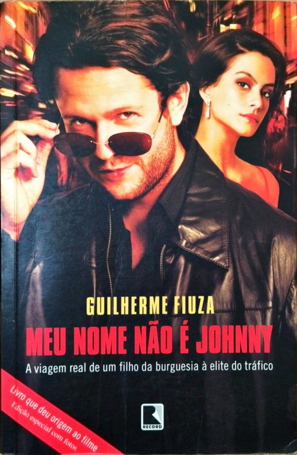 <a href="https://www.touchelivros.com.br/livro/produto-121/">Meu Nome Não é Johnny - Guilherme Fiuza</a>