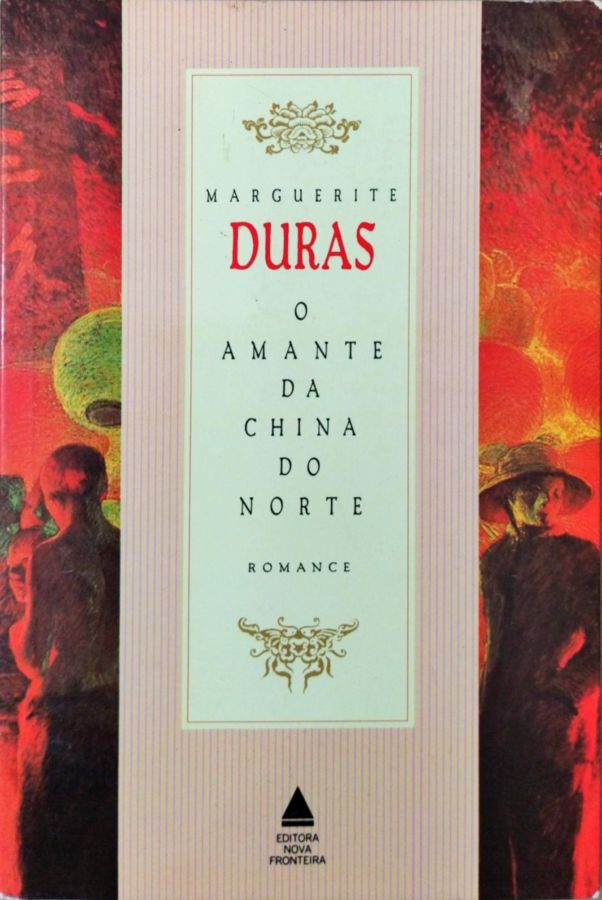 <a href="https://www.touchelivros.com.br/livro/o-amante-da-china-do-norte/">O Amante da China do Norte - Marguerite Duras</a>