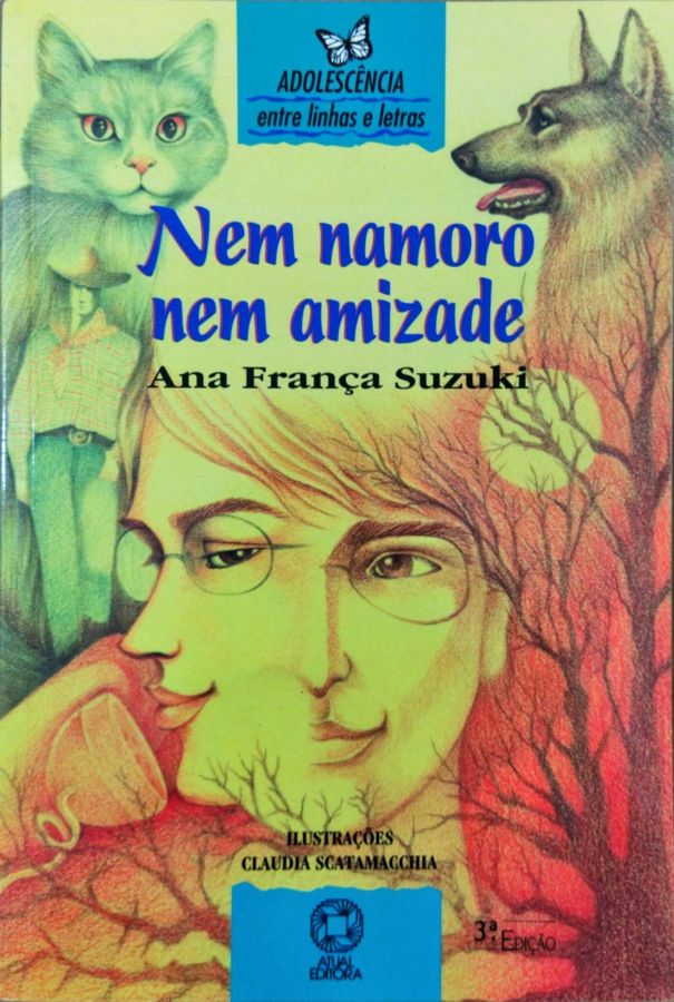 Nem Namoro Nem Amizade - Ana França Suzuki