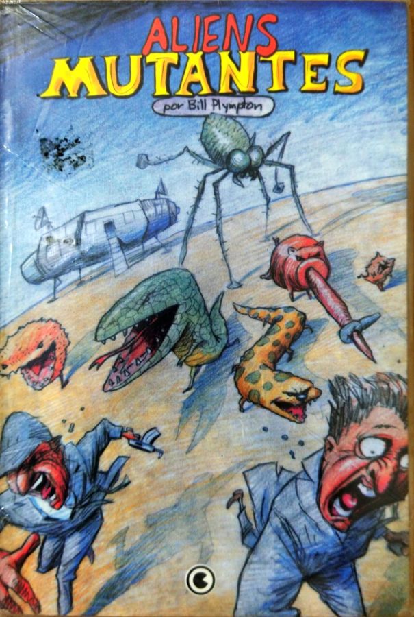 <a href="https://www.touchelivros.com.br/livro/aliens-mutantes/">Aliens Mutantes - Bill Plympton</a>