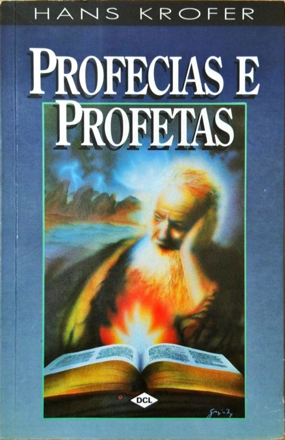 <a href="https://www.touchelivros.com.br/livro/profecias-e-profetas/">Profecias e Profetas - Hans Krofer</a>