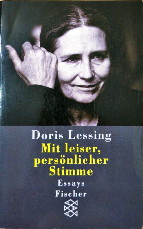 <a href="https://www.touchelivros.com.br/livro/mit-leiser-personlicher-stimme/">Mit Leiser, Persönlicher Stimme - Doris Lessing</a>