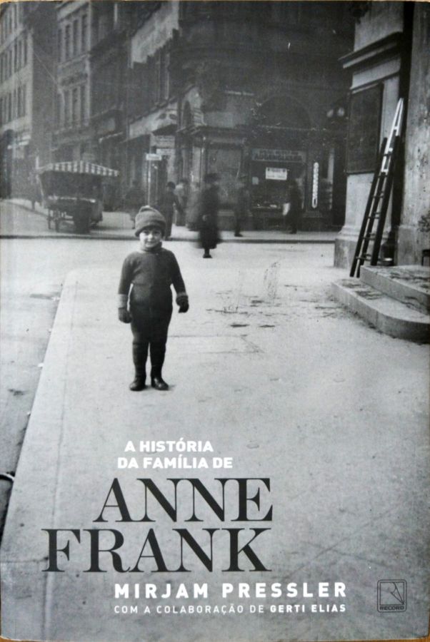 <a href="https://www.touchelivros.com.br/livro/a-historia-da-familia-de-anne-frank/">A História da Família de Anne Frank - Mirjam Pressler; Gerti Elias</a>