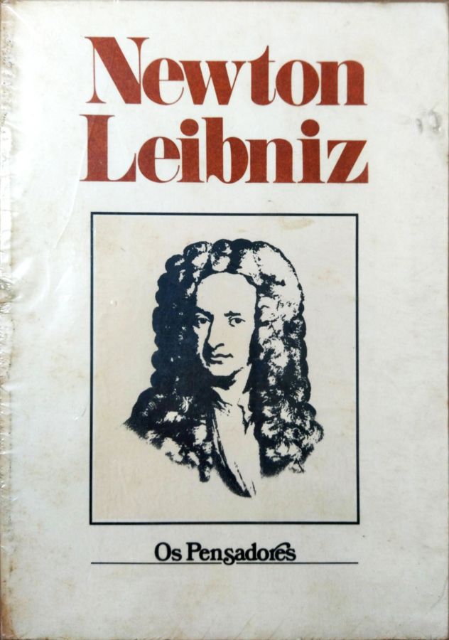 <a href="https://www.touchelivros.com.br/livro/newton-leibniz-os-pensadores/">Newton Leibniz – os Pensadores - Isaac Newton; Gottfried Wilhelm Leibniz</a>