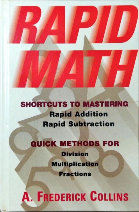 <a href="https://www.touchelivros.com.br/livro/rapid-math/">Rapid Math - A. Frederick Collins</a>