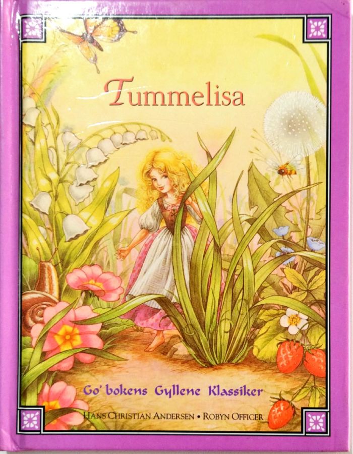 Tummelisa – Gobokens Gyllene Klassiker - Hans Christian Andersen