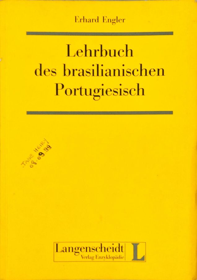 <a href="https://www.touchelivros.com.br/livro/lehrbuch-des-brasilianischen-portugiesisch/">Lehrbuch des Brasilianischen Portugiesisch - Erhard Engler</a>