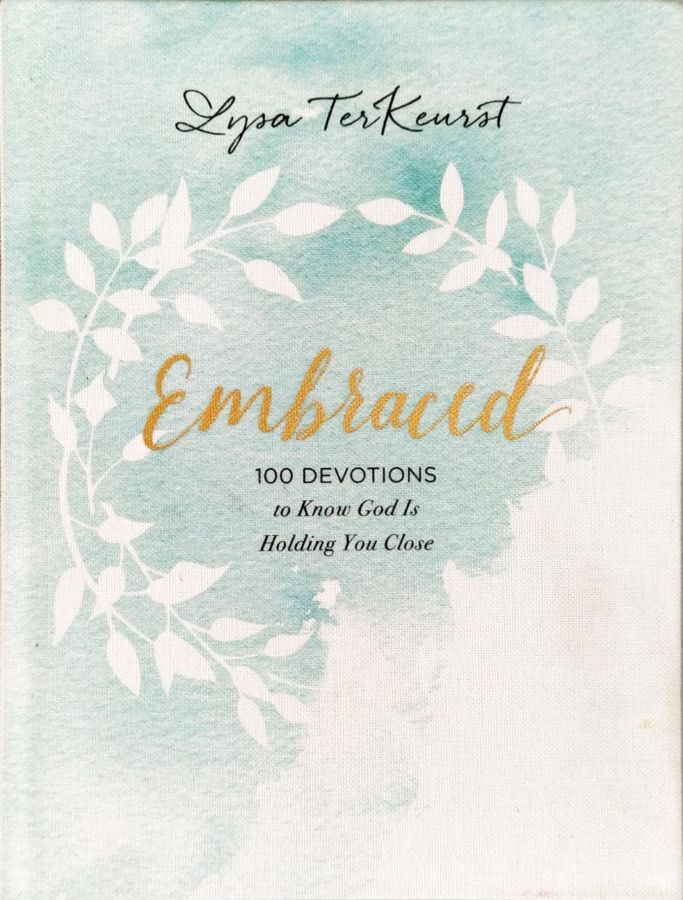 <a href="https://www.touchelivros.com.br/livro/embraced-100-devotions-to-know-god-is-holding-you-close/">Embraced: 100 Devotions to Know God is Holding You Close - Lysa Terkeurst</a>