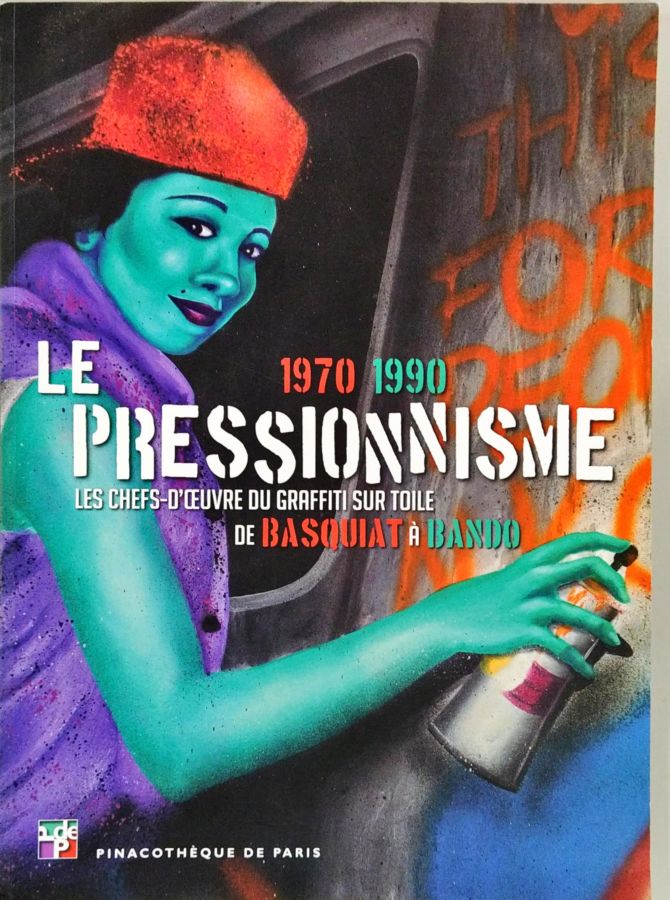 Le Pressionnisme - Marc Restellini