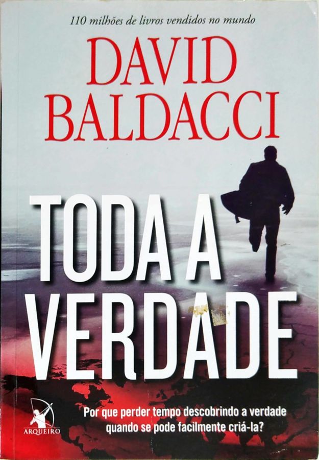 <a href="https://www.touchelivros.com.br/livro/toda-a-verdade/">Toda a Verdade - David Baldacci</a>