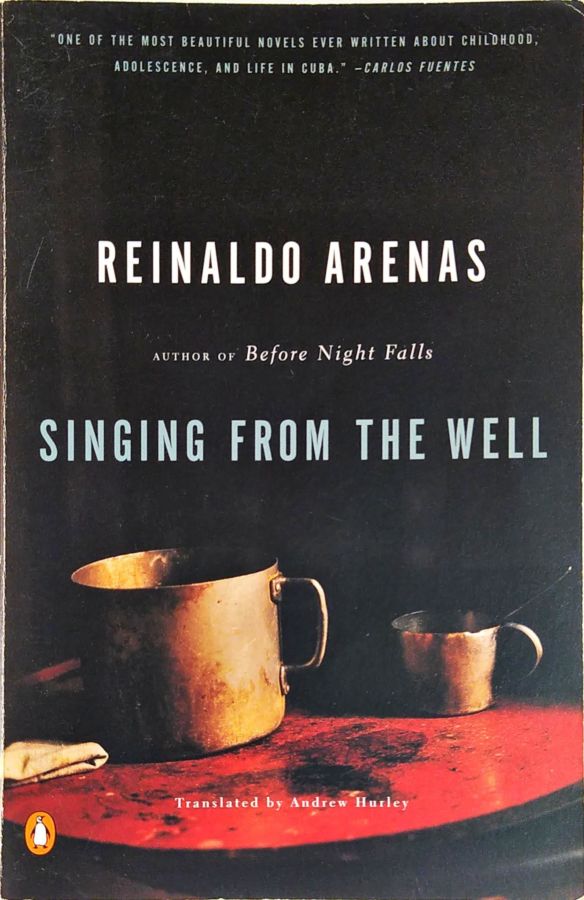 Farewell to the Sea: a Novel of Cuba - Reinaldo Arenas