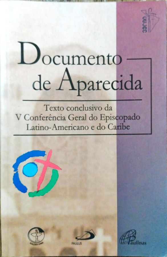 <a href="https://www.touchelivros.com.br/livro/documento-de-aparecida/">Documento de Aparecida - Conselho Episcopal Latino-americano</a>
