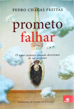 <a href="https://www.touchelivros.com.br/livro/prometo-falhar/">Prometo Falhar - Pedro Chagas Freitas</a>