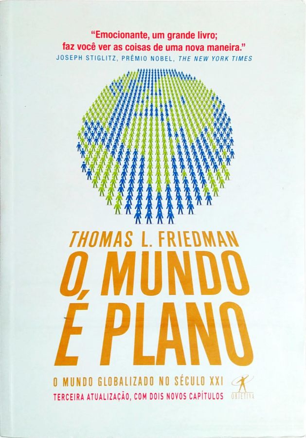 <a href="https://www.touchelivros.com.br/livro/o-mundo-e-plano-2/">O Mundo é Plano - Thomas L. Friedman</a>