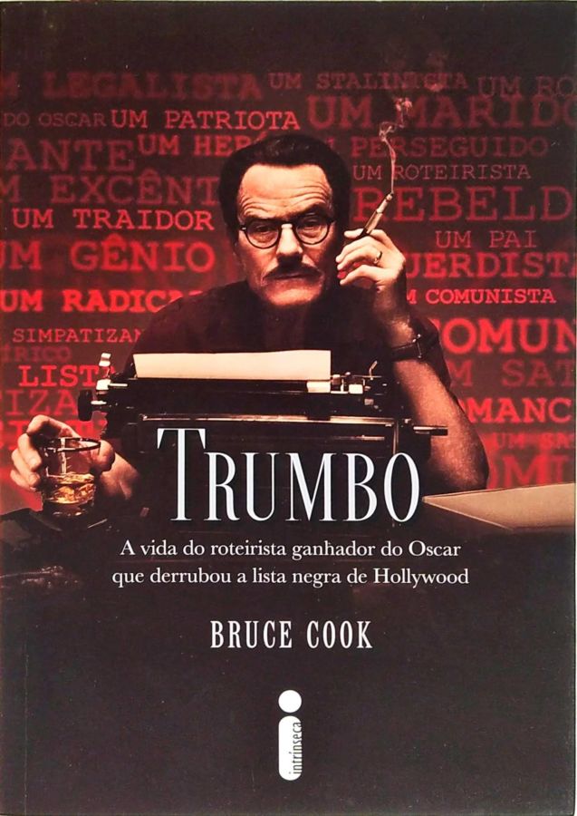 <a href="https://www.touchelivros.com.br/livro/trumbo/">Trumbo - Bruce Cook</a>