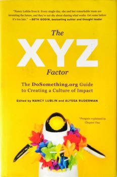 <a href="https://www.touchelivros.com.br/livro/the-xyz-factor/">The Xyz Factor - Nancy Lublin; Alyssa Ruderman</a>