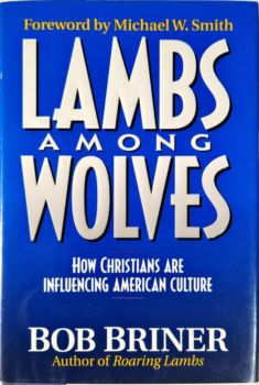 <a href="https://www.touchelivros.com.br/livro/lambs-among-wolves/">Lambs Among Wolves - Bob Briner</a>