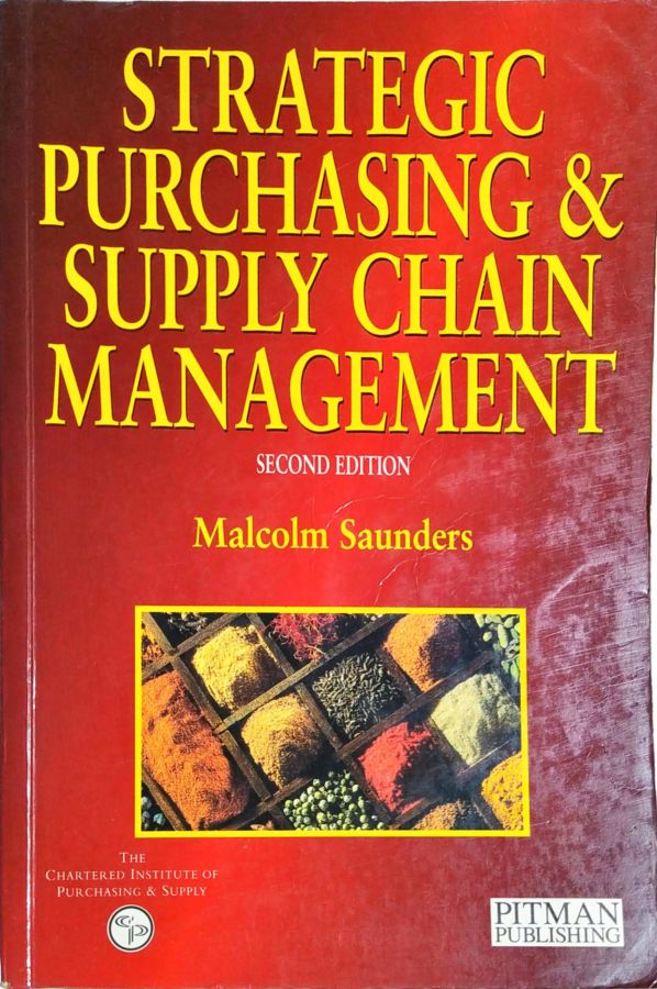 Strategic Purchasing & Supply Chain Management - Malcolm Saunders