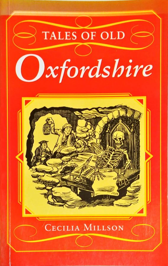 Tales of Old Oxfordshire - Cecilia Millson