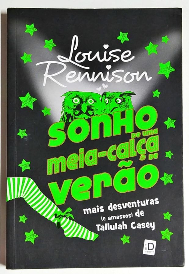 Sonho de uma Meia-calça de Verão - Louise Rennison