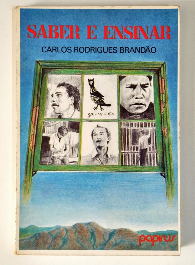 Saber e Ensinar - Carlos Rodrigues Brandão