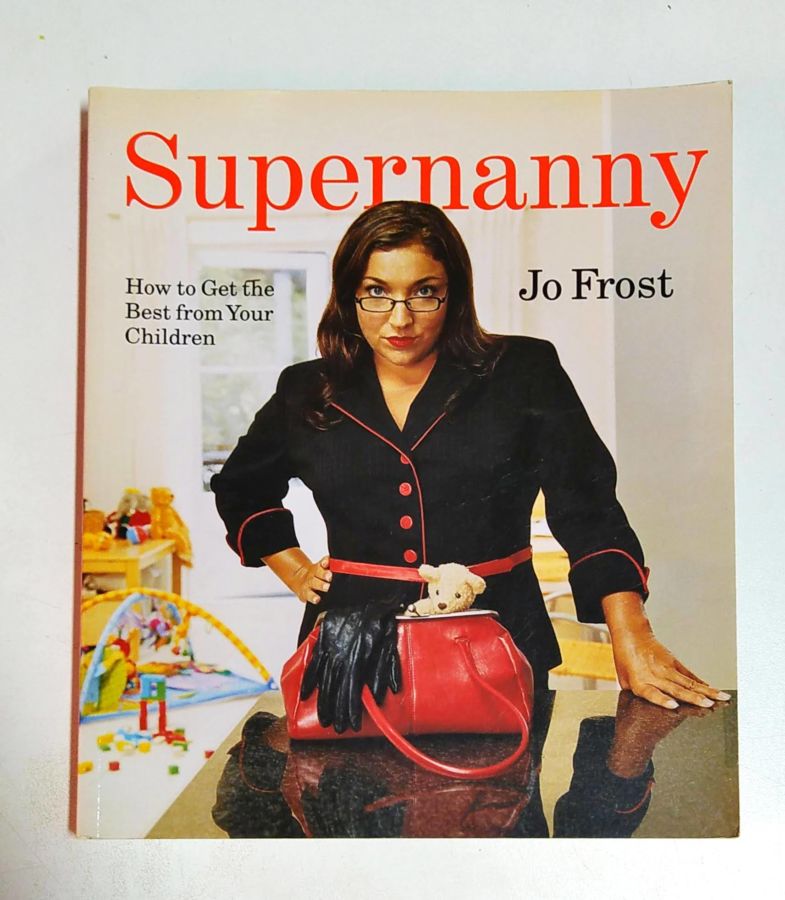 <a href="https://www.touchelivros.com.br/livro/supernanny/">Supernanny - Jo Frost</a>