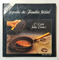 <a href="https://www.touchelivros.com.br/livro/segredos-da-familia-wessel-o-livro-sobre-carnes/">Segredos da Família Wessel – o Livro Sobre Carnes - István e János Wesse</a>