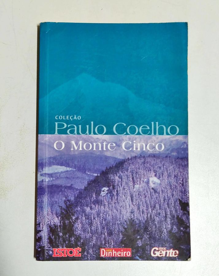 O Monte Cinco – Coleção Paulo Coelho - Paulo Coelho