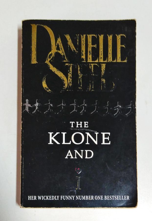<a href="https://www.touchelivros.com.br/livro/the-klone-and-i/">The Klone and I - Danielle Steel</a>