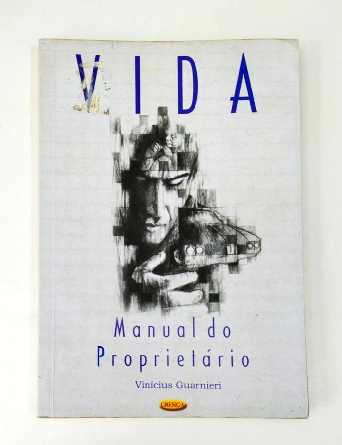 Vida Manual do Proprietário - Vinícius Guarnieri